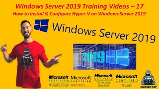 How to Install amp Configure HyperV on Windows Server 2019  Video 17 Windows Server 2019 Training [upl. by Aelegna731]