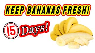 How To Keep Bananas Fresh [upl. by Abibah]