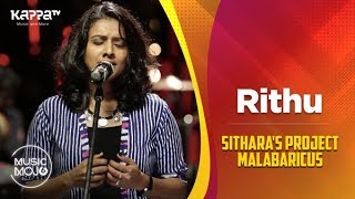 Rithu  Sitharas Project Malabaricus  Music Mojo Season 6  Kappa TV [upl. by Assirek]