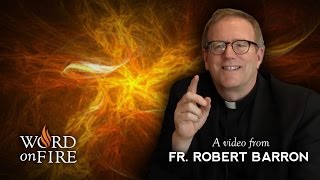 Bishop Barron on The Holy Spirit [upl. by Aytida]