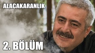 Alacakaranlık 2Bölüm  Full Bölüm [upl. by Magnusson]