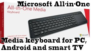 Microsoft All in one media keyboard for PC android and smart TV [upl. by Yur409]