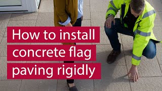 How to Install Concrete Flag Paving Rigidly  Marshalls [upl. by Pollyanna259]