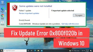 Fix Update Error 0x800f020b in Windows 10 Solved [upl. by Isawk359]