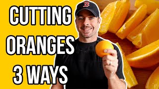 How To Cut An Orange 3 Ways [upl. by Ketchan]