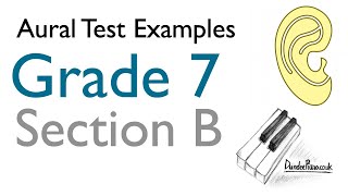 Aural Test Examples Grade 7 ABRSM  Section B [upl. by Weight]