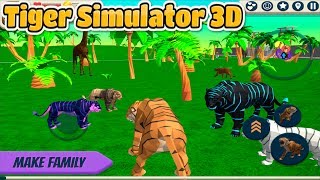 🐅Tiger Simulator 3D By CyberGoldfinch📱AndroidHelp To Save The Tigers [upl. by Atinrehs257]