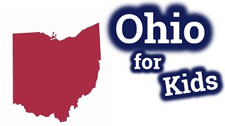 Ohio for Kids  US States Learning Video [upl. by Tareyn716]