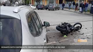 SCHIANTO MOTO CONTRO AUTO CENTAURO MUORE DECAPITATO  21022021 [upl. by Geffner]