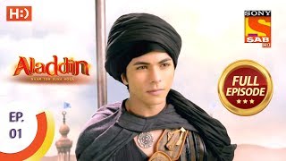 Aladdin  Ep 1  Full Episode  21st August 2018 [upl. by Vania]