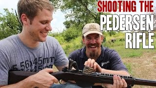 Shooting The Rare Pedersen Rifle The Rifle That Was Almost The M1 [upl. by Macrae]