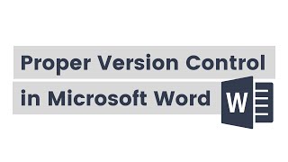 How to do proper version control in Microsoft Word [upl. by Nochur100]