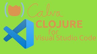 Clojure for Visual Studio Code [upl. by Claudie]