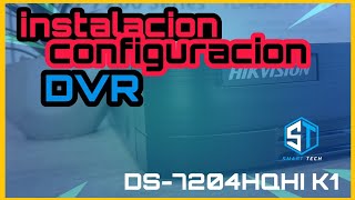 🎥 Cómo INSTALAR cámaras de SEGURIDAD y configurar DVR HIKVISION desde cero DS7204HQHIK1🔥 [upl. by Jeramey]