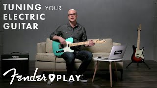 How to Tune an Electric Guitar for Beginners  Fender Play  Fender [upl. by Sirret]