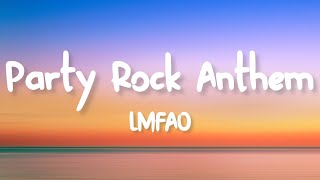 LMFAO  Party Rock Anthem Lyrics [upl. by Adnovay412]