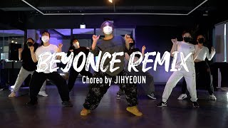 잠실 댄스학원 코레오그래피 CHOREOGRAPHY｜Beyonce Remix [upl. by Gipsy]