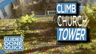 Dying Light 2 Climb The Church Tower Guide [upl. by Neelon]