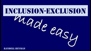 Inclusionexclusion principle made easy [upl. by Erdnassak110]