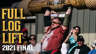 ENTIRE Log Lift EVERY LIFT  2021 SBD Worlds Strongest Man Final [upl. by Duj]