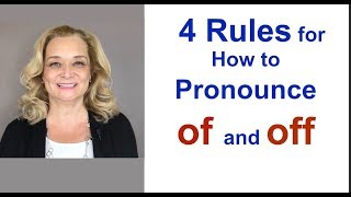 4 Rules for How to Pronounce quotOFquot and quotOFFquot [upl. by Ashton]