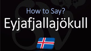 How to Pronounce Eyjafjallajökull EXPLAINED [upl. by Werdnael]