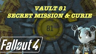 Fallout 4 Vault 81  Curie Location [upl. by Nomor]