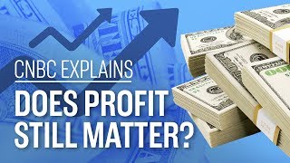 Does profit still matter  CNBC Explains [upl. by Harbison]