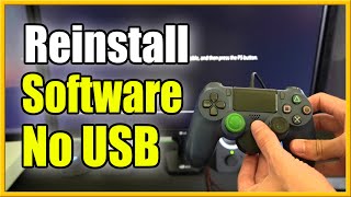 How to Reinstall PS4 System Software Without USB DEVICE Fast Method [upl. by Angid111]