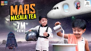 Mars Masala Tea  Fantasy Galatta  Tamil Comedy Video  Rithvik  Rithu Rocks [upl. by Lolanthe647]