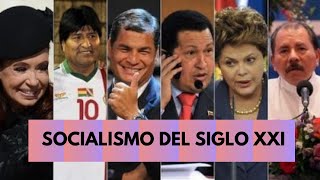 Socialismo del Siglo XXI Origen y representantes [upl. by Lias]