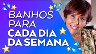 Banhos para cada dia da semana por Márcia Fernandes [upl. by Ventre]