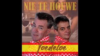 Nie Te Houwe  Toedeloe Officiële Videoclip [upl. by Durante]