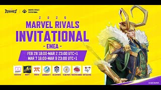 Marvel Rivals Invitational 2025 EMEA Day 4 UTC1） [upl. by Atilrahc]