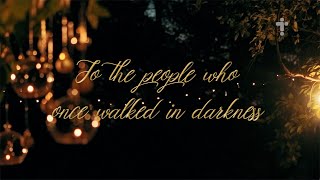 To the people who once walked in darkness Isaiah 9 hymn Christian music [upl. by Eriam]