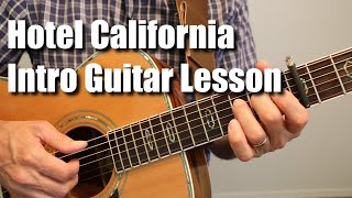 Hotel California Introduction Guitar Lesson Tutorial [upl. by Nahtanohj]