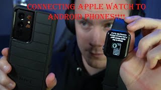 How to Connect an APPLE WATCH to an ANDROID phone Tutorial [upl. by Burr]