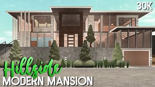 Roblox  Bloxburg 30k Hillside Modern Mansion No Large Plot [upl. by Marnie9]