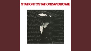 Station to Station 2016 Remaster [upl. by Morse575]