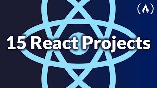 Code 15 React Projects  Complete Course [upl. by Ttessil]