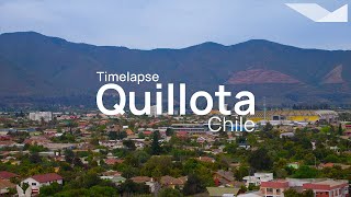 Quillota  Timelapse video [upl. by Fisk]