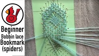 BEGINNER BOBBIN LACE BOOKMARK SPIDERS Video 187 [upl. by Candice252]