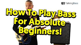 Beginners Guide To Bass Guitar  Lesson 1 The Absolute Basics [upl. by Darby]