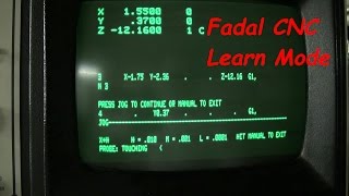 Fadal CNC Learn Mode Command [upl. by Howenstein]