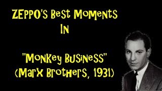 ZEPPOs Best Moments In quotMonkey Businessquot Marx Brothers 1931 [upl. by Una839]