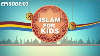 Islam For Kids Episode 01  Kids Madani Channel [upl. by Ziza681]