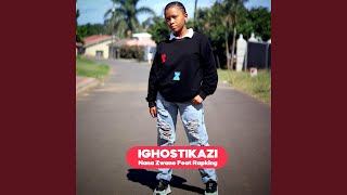 Ighostikazi feat Rapking [upl. by Ayota948]