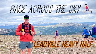 The Toughest Half Marathon  Leadville Heavy Half [upl. by Adnohsat]