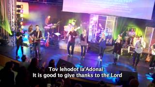 TOV LEHODOT LAADONAI  IT IS GOOD TO GIVE THANKS TO THE LORD [upl. by Saunder539]