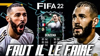 FIFA 22  SBC KARIM BENZEMA FLASHBACK  FAUT IL LE FAIRE [upl. by Ymma]